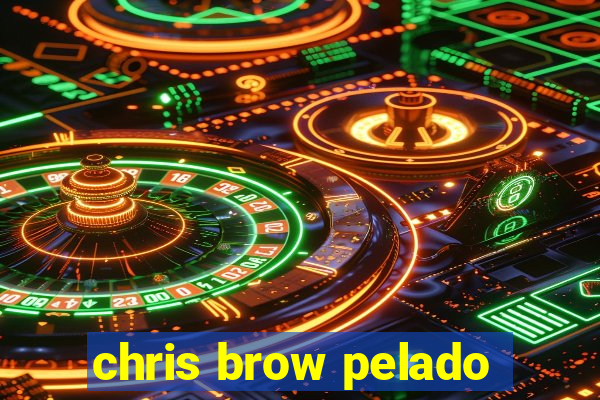 chris brow pelado